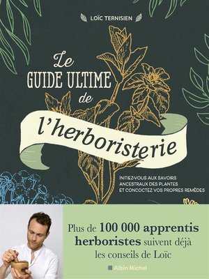 cover image of Le Guide ultime de l'herboristerie